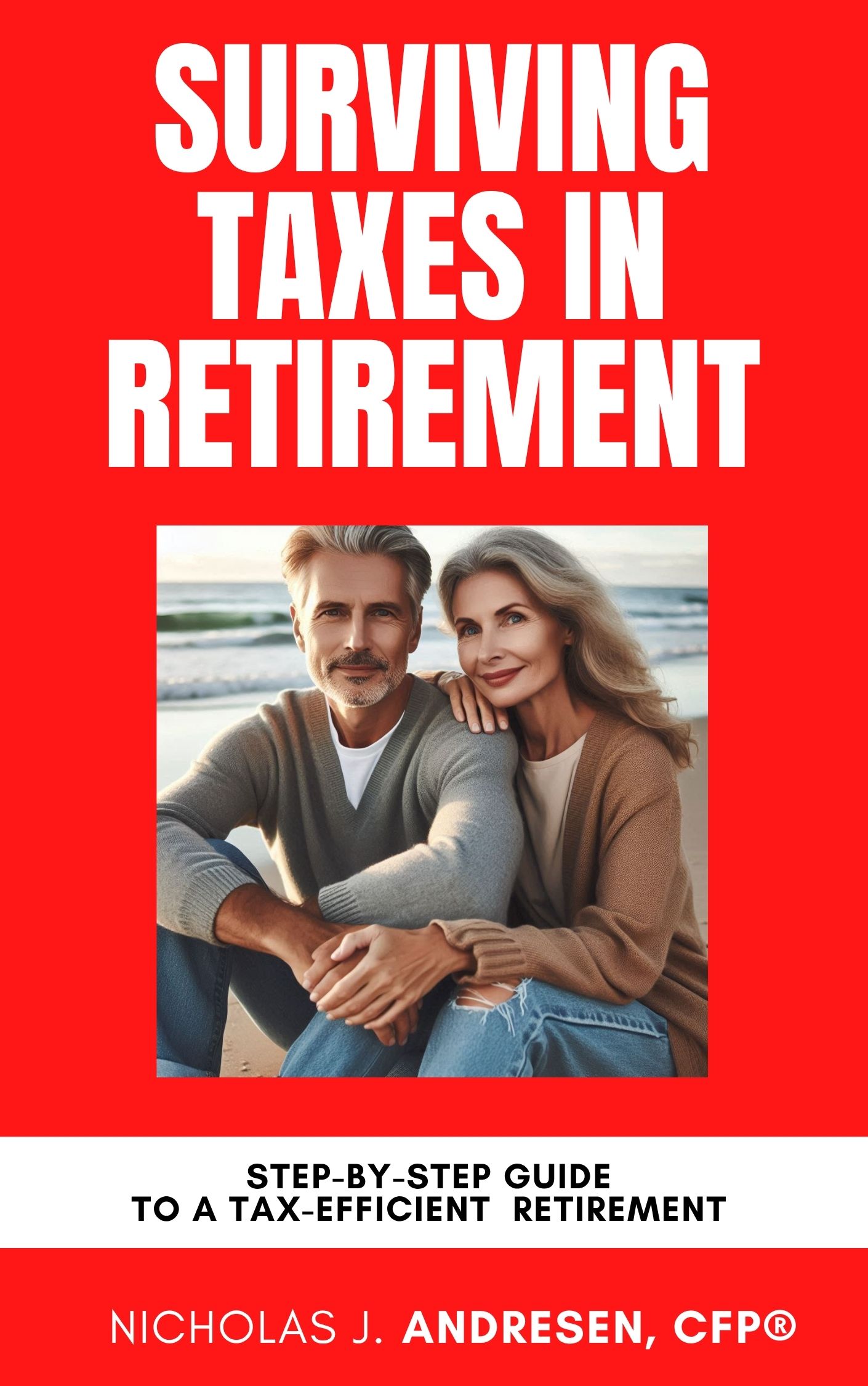 Surviving Taxes in Retirement_RED_eBook 2025.jpg